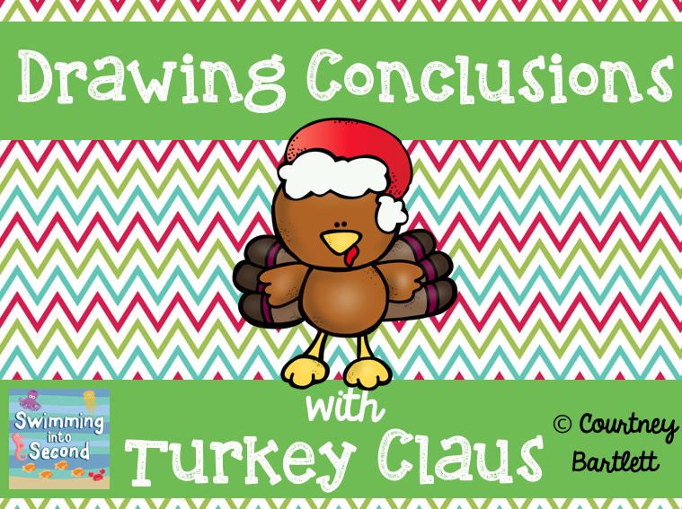 http://www.teacherspayteachers.com/Product/Drawing-Conclusion-minilesson-with-Turkey-Claus-1591062